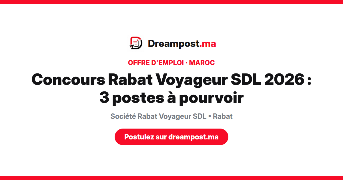 Concours Rabat Voyageur SDL 2026 : 3 postes à pourvoir