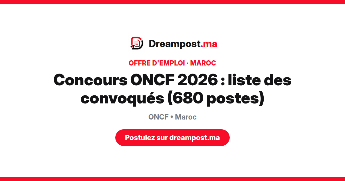 Concours ONCF 2026 : liste des convoqués (680 postes)