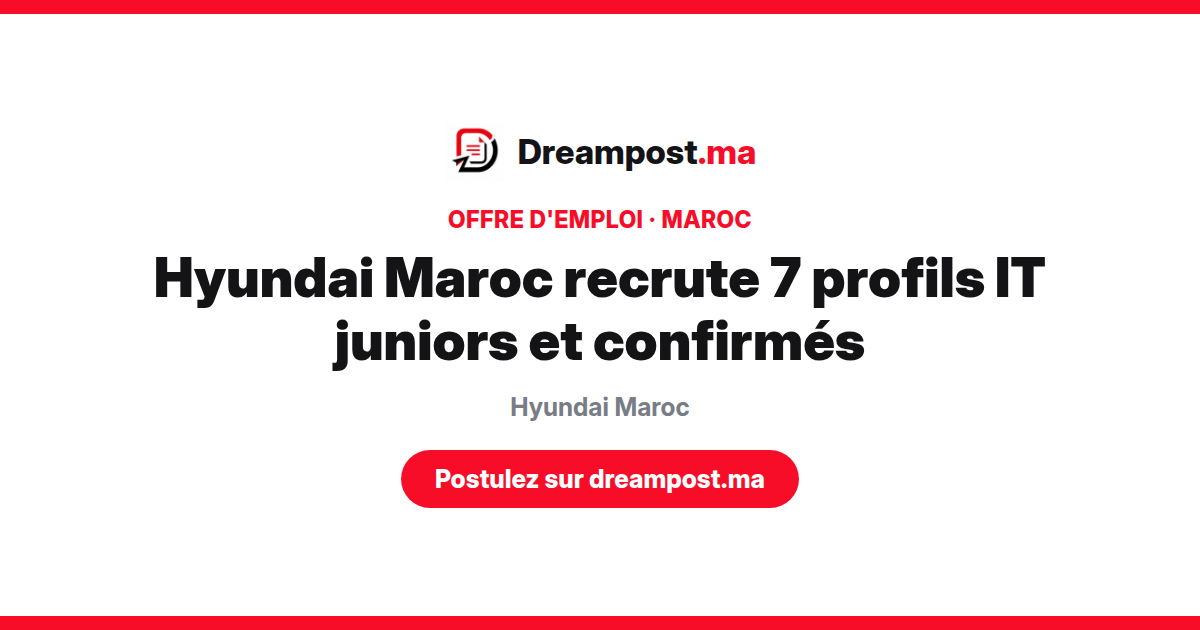 Hyundai Maroc recrute 7 profils IT juniors et confirmés