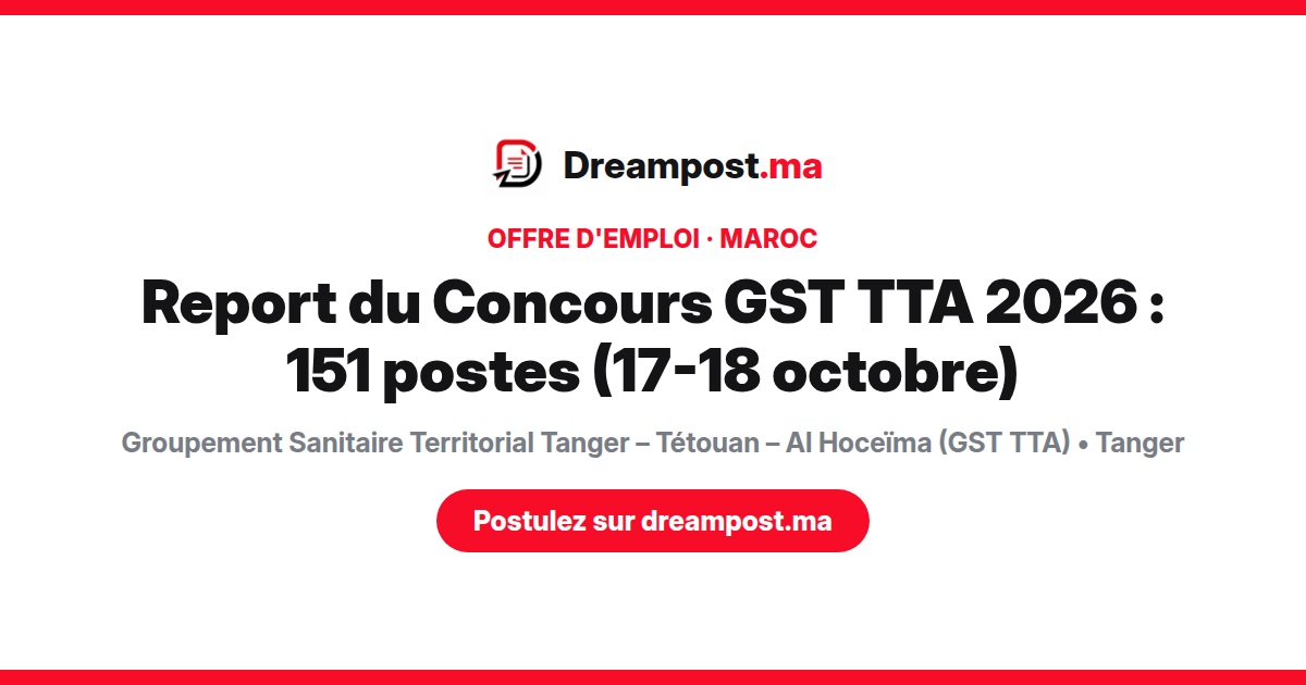 Report du Concours GST TTA 2026 : 151 postes (17-18 octobre)