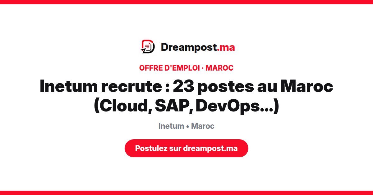 Inetum recrute : 23 postes au Maroc (Cloud, SAP, DevOps…)