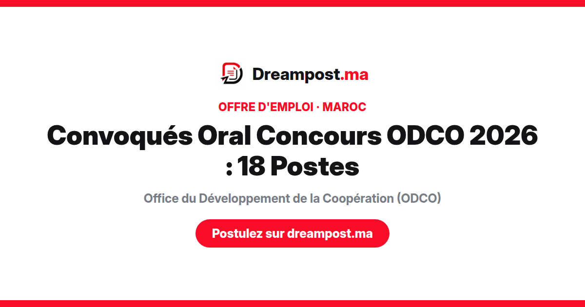 Convoqués Oral Concours ODCO 2026 : 18 Postes