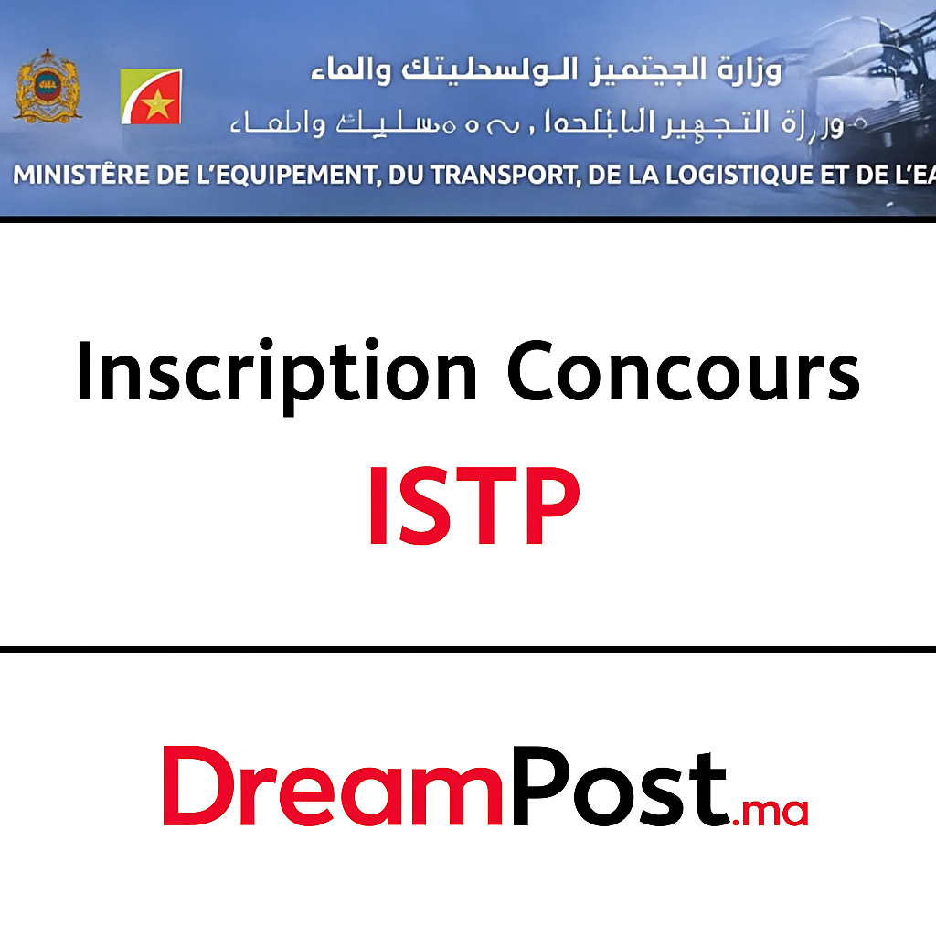 Concours ISTP 2026-2027 : Inscription Marrakech, Oujda, Fès, Agadir