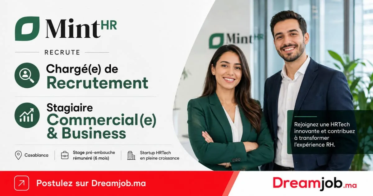 MintHR recrute à Casablanca : Chargé(e) de Recrutement & Commercial(e) & Business